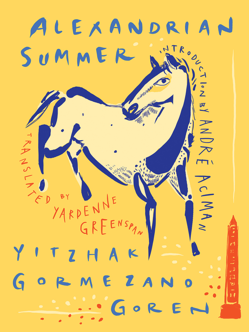 Title details for Alexandrian Summer by Yitzhak Gormezano Goren - Available